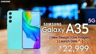 Samsung Galaxy A35 5G | First Official Look | Launch Date in India 🔥