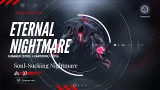 Soul Sucking Nightmare (Max Chaos Level) - Eternal Nightmare - Path to Nowhere