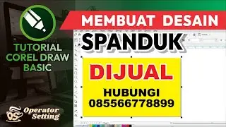 MEMBUAT DESAIN SPANDUK SIMPEL | TUTORIAL COREL DRAW BASIC