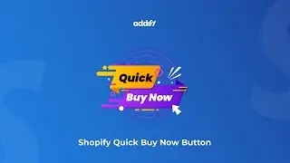 Shopify Quick Buy Now Button by Addify