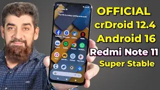 Update Redmi Note 11 Officially crDroid 12.4 Android 16 Best ROM