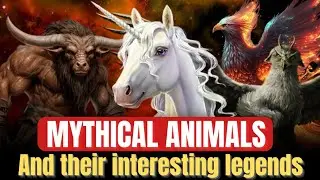 The Dark and Intriguing Legends of Mythical Animals | Ryno Facts