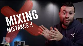 Worst Mixing Mistakes Music Producers Make