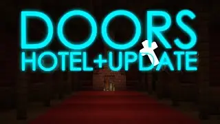 Неудачные попытки прохождение карты Doors