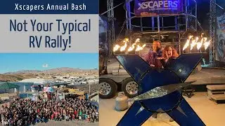 Xscapers Annual Bash 2020 & NYE Blowout - Our RV Community Homecoming