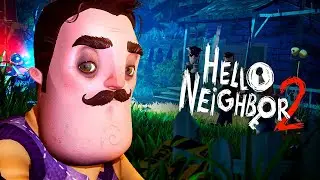 Hello Neighbor 2 |9| Долго жданный ФИНАЛ (\_/)