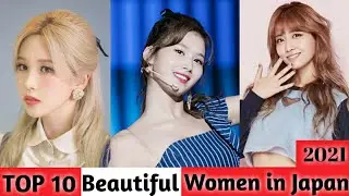 Top 10 Beautiful women in Japan||2021|Nozomi sasaki|Minotazaki Sana|Momo|Mina Twice|Updated