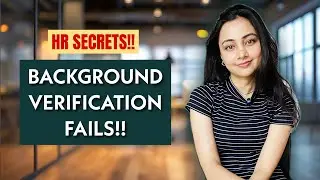 Background Verification Fails due to delay in these mistakes  | MNC BGV Fails