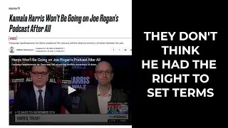Leftists Condeming Joe Rogan For Missing The Kamala Interview