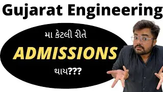 How to take admission in Engineering | GUJARAT STATE | 5 ways to take admissions