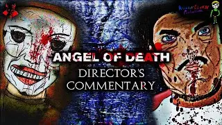 Angel of Death - Director's Commentary (2023) | The Scream King