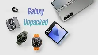 Samsung Galaxy Unpacked Etkinliğinde Duyurulan Her şey