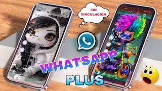 😱WHATSAPP PLUS SIN VINCULACIÓN V1.0.4 LINK DIRECTO 2024 ( POR FIN)