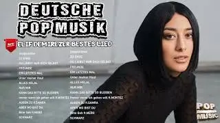 Bestes Lied von Elif  - Best songs of Elif  2021_Elif Neue Lieder 2021