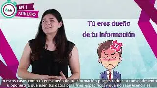 INFO en 1 minuto - Derecho a la Oposición de Datos Personales