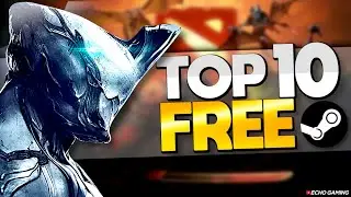 Top 10 Best FREE to Play Games on Steam