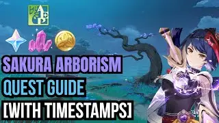 Sakura Arborism Quest Guide | Genshin Impact [With Timestamps]