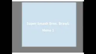 Super Smash Bros Brawl Menu 1