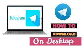 How to download/install Telegram for Desktop  | Get Telegram for Windwos