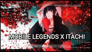 LOADING SCREEN MOBILE LEGENDS ITACHI 2021