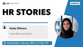 HR Stories: Katia Olivera -  Insights from an HR Director's Journey