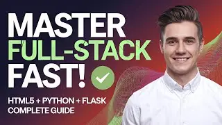 Master Python Flask & HTML5: The Ultimate Web Dev Guide