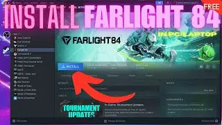 How to install and play  FARLIGHT 84 in pc /laptop for FREE