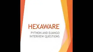 Hexaware Python & Django Interview Questions 