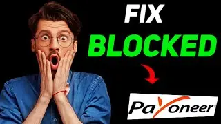 How To Unblock Payoneer Blocked Account I Recover Payoneer Account
