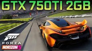 Forza Horizon 5 - GTX 750 Ti 2GB - i5 4590 - Best Setting - 1080p