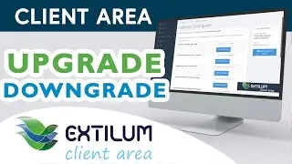How to Upgrade/Downgrade services in Extilum Client Area - Extilum Hosting