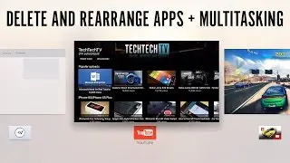 Apple TV Tutorial - How to rearrange and delete apps and use multitasking