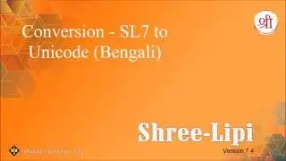 Conversion - SL7 to Unicode (Bengali)