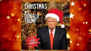 Christmas With Donald Trump