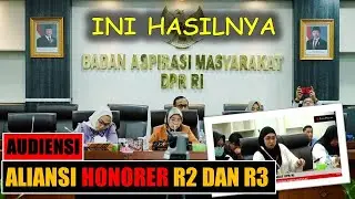 Audiensi  Bersama DPR RI Honorer R2 dan R3 Diangkat Jadi PPPK 2025