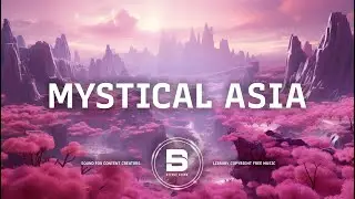 🎶 [ FREE ] - Mystical Asia by Day Fox  🎵 No Copyright Music 🎧
