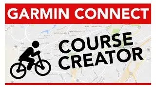 Garmin Connect Course Creator: How to Create a Course