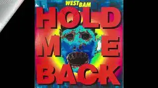 West Bam  - Hold Me Back (Ultimate Mix) [4k - Ultra HD]