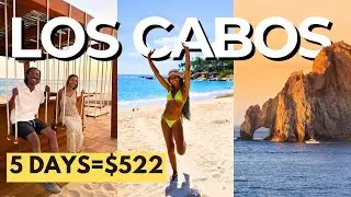 Ultimate LOS CABOS, Mexico Travel Guide!