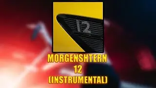 [INSTRUMENTAL] MORGENSHTERN - 12