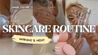 SKINCARE ROUTINE- Morning & Night