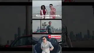 Dj Miran - Maxabbatim Goodbye