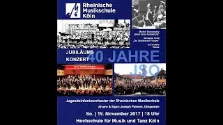 40 Jahre JSO - Konzert des Jugendsinfonieorchesters der Rheinischen Musikschule 2017