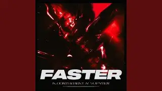 Faster (Sped Up)