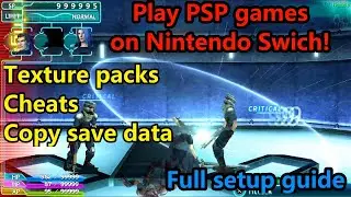 Emulate PSP on Nintendo Switch - PPSSPP setup and best config