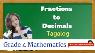 Renaming Fractions whose Denominators are Factors of 10 and 100 to Decimal Numbers