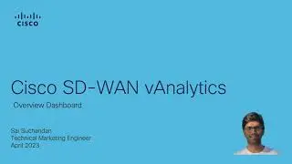 Cisco SD-WAN - vAnalytics Overview Dashboard