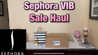 SEPHORA VIB SPRING SALE 2023 // SEPHORA VIB HAUL SPRING 2023