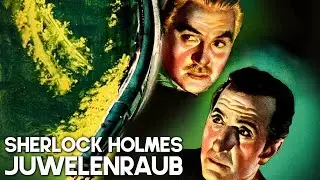 Sherlock Holmes - Jewel Heist | FILM NOIR | Crime | Thriller | Classic Film
