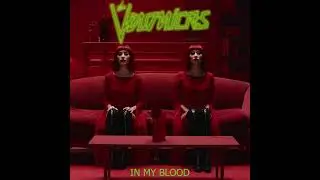 In My Blood (Extended Version) - The Veronicas